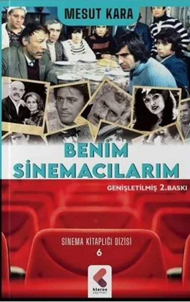 Benim Sinemacılarım Mesut Kara