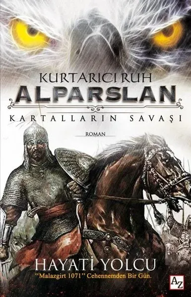 Kurtarıcı Ruh Alparslan Hayati Yolcu