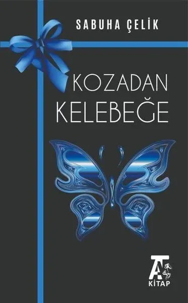 Kozadan Kelebeğe