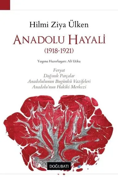 Anadolu Hayali Hilmi Ziya Ülken
