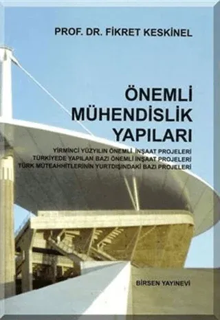 Önemli Mühendislik Yapıları