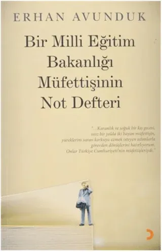 Bir Milli Eğitim Bakanlığı Müfettişinin Not Defteri