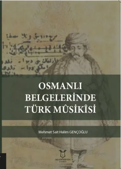 Osmanlı Belgelerinde Türk Musikisi