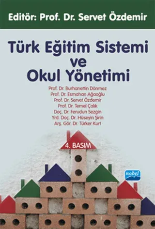 Türk Eğitim Sistemi ve Okul Yönetimi