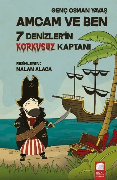Amcam ve Ben-7 Denizlerin Korkusuz Kaptanı