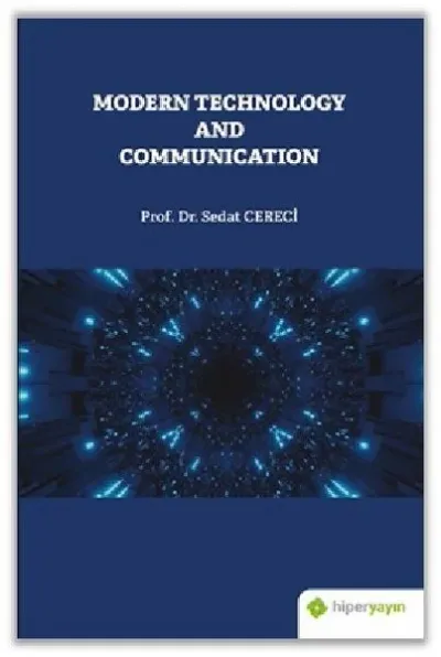Modern Technology and Communication Sedat Cereci