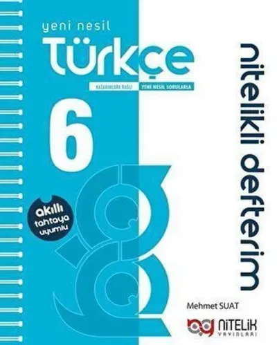 Nitelik 6. Sınıf Akıllı Defter Türkçe Yeni Nesil Nitelikli