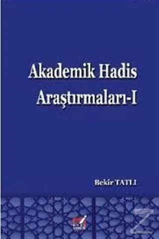 Akademik Hadis Araştırmaları 1