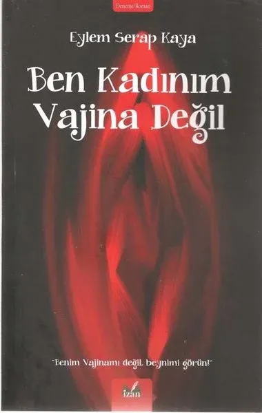 Ben Kadınım Vajina Değil