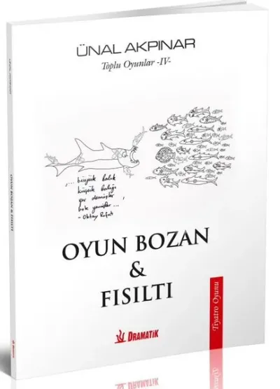 Oyun Bozan ve Fısıltı - Toplu Oyunlar 4