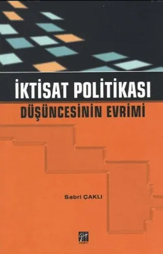 İktisat Politikası Düşüncesinin Evrimi