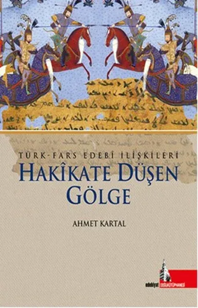 Hakikate Düşen Gölge