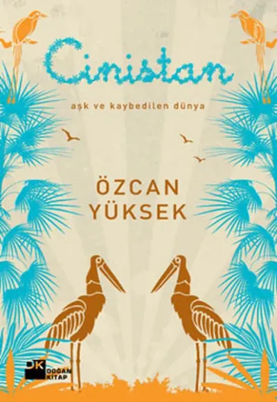 Cinistan - Aşk ve Kaybedilen Dünya
