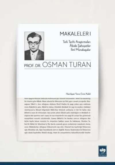 Türk Tarihi Araştırmaları Abide Şahsiyetler İlmi Münakaşalar - Makaleler 1