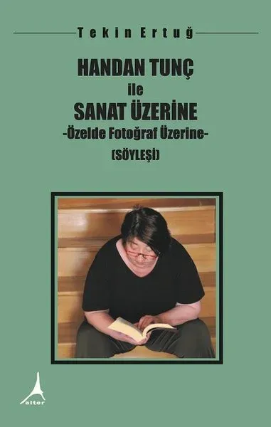 Handan Tunç ile Sanat Üzerine