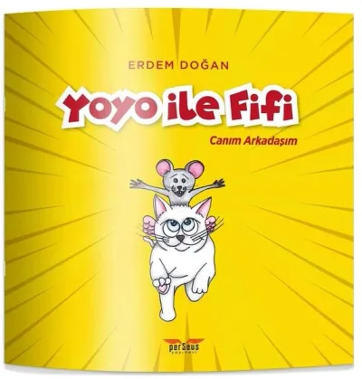 Yoyo İle Fifi - Canım Arkadaşım