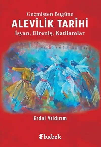 Geçmişten Bugüne Alevilik Tarihi