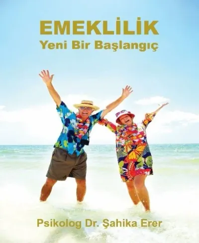 Emeklilik: Yeni Bir Başlangıç