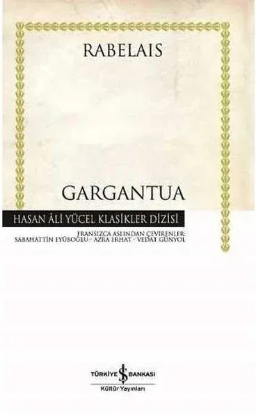 Gargantua - Hasan Ali Yücel Klasikleri (Ciltli)