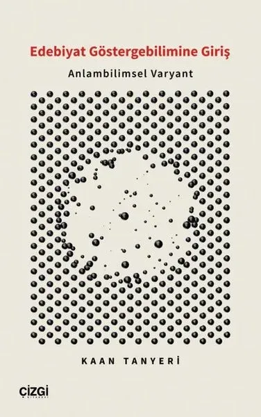 Edebiyat Göstergebilimine Giriş -  Anlambilimsel Varyant