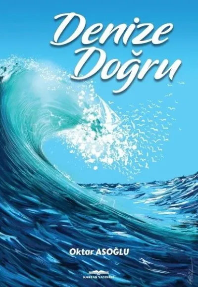 Denize Doğru