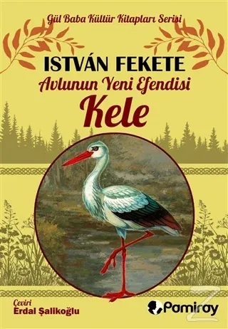 Avlunun Yeni Efendisi Kele