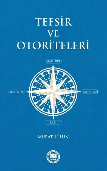Tefsir ve Otoriteleri Murat Sülün