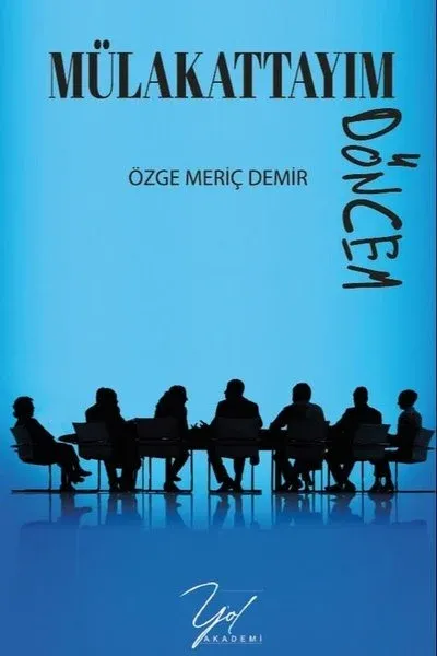 Mülakattayım Döncem