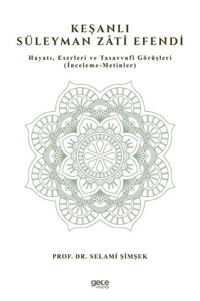 Keşanlı Süleyman Zati Efendi
