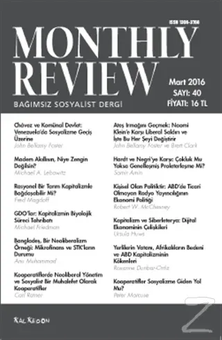 Monthly Review Bağımsız Sosyalist Dergi Sayı : 40 / Mart 2016