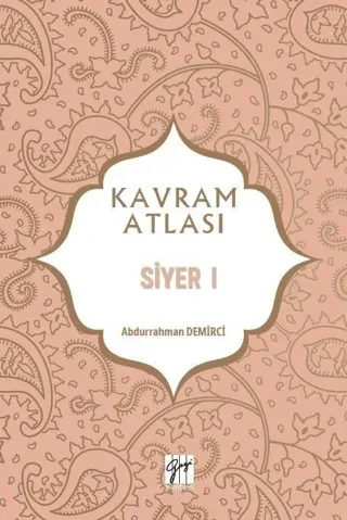 Siyer 1 - Kavram Atlası