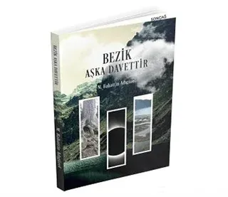 Bezik Aşka Davettir