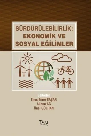 Sürdürülebilirlik: Ekonomik ve Sosyal Eğilimler