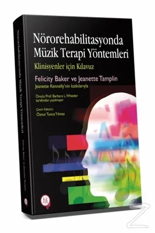 Nörorehabilitasyonda Müzik Terapi Yöntemleri