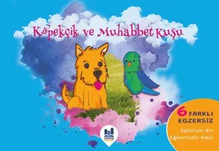 Köpekçik ve Muhabbet Kuşu