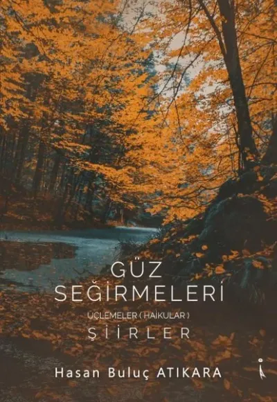 Güz Seğirmeleri