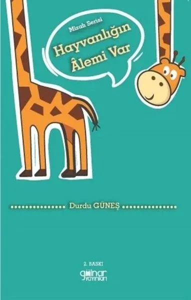 Hayvanlığın Alemi Var