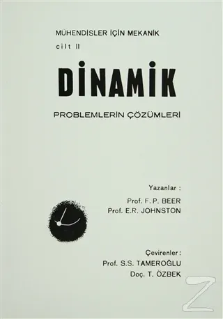 Mühendisler İçin Mekanik Cilt: 2 - Dinamik (Problemlerin Çözümleri)