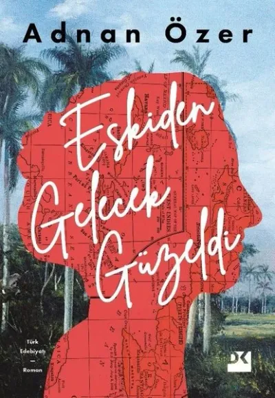 Eskiden Gelecek Güzeldi