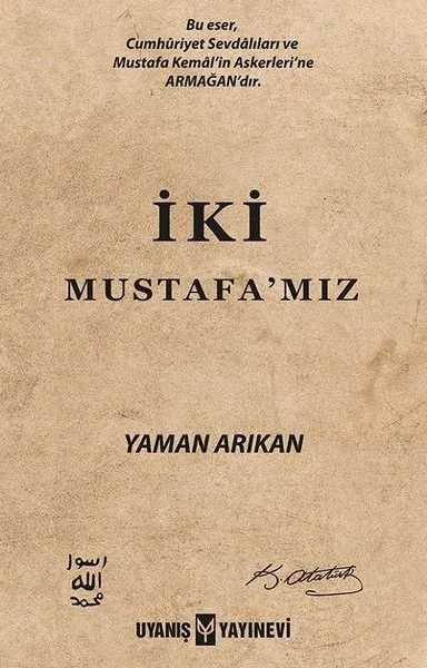 İki Mustafamız