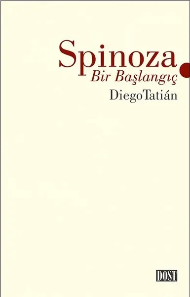 Spinoza - Bir Başlangıç Diego Tatian