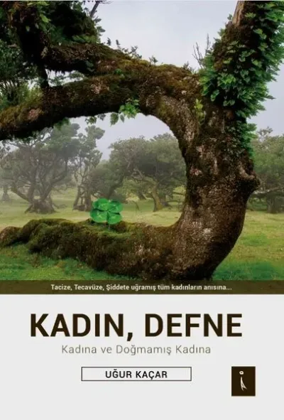 Kadın, Defne