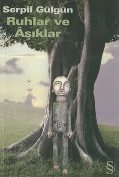 Ruhlar ve Aşıklar