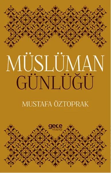 Müslüman Günlüğü Mustafa Öztoprak