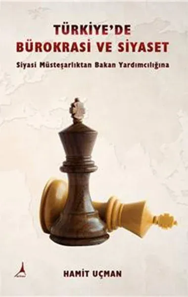 Türkiye'de Bürokrasi ve Siyaset