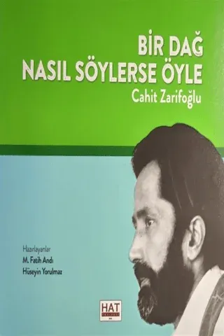 Bir Dağ Nasıl Söylerse Öyle