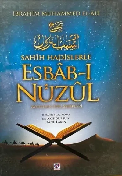 Sahih Hadislerle Esbab-ı Nüzul (Ciltli)