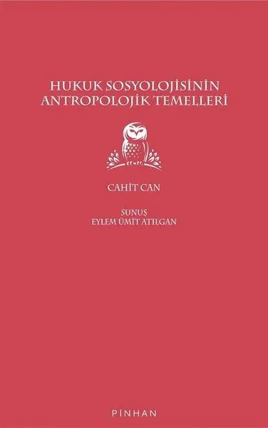 Hukuk Sosyolojisinin Antropolojik Temelleri