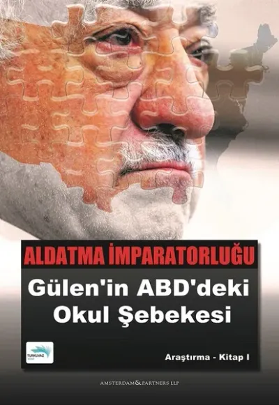 Aldatma İmparatorluğu: Gülen'in ABD'deki Okul Şebekesi