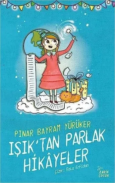 Işık'tan Parlak Hikayeler